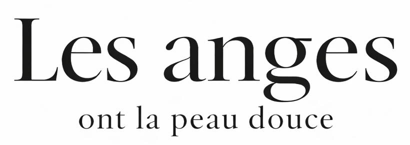 lesangesontlapeaudouce
