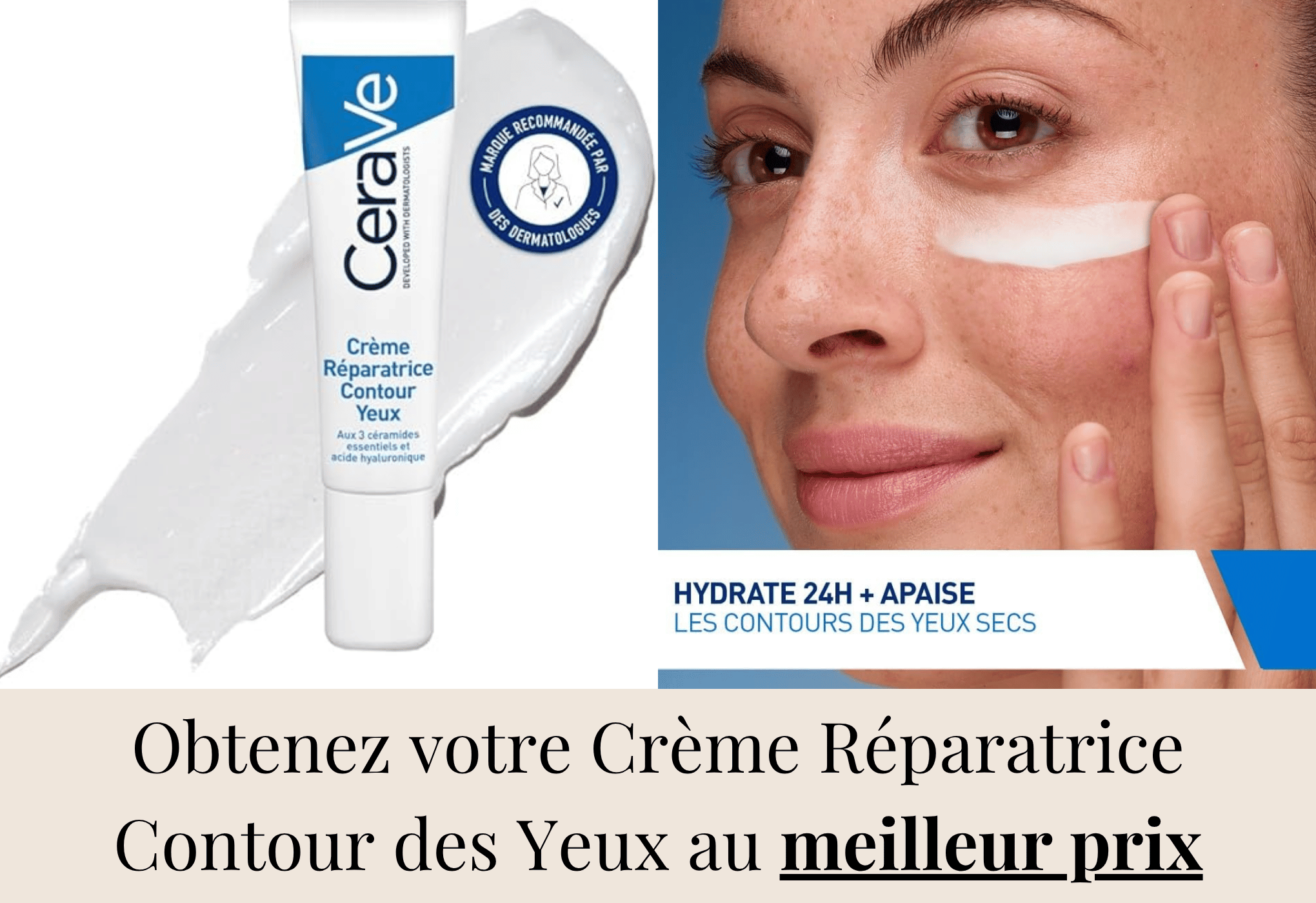 CeraVe Crème Réparatrice Contour des Yeux - coup de cœur